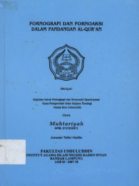 Pornografi dan pornoaksi dalam pandangan Al-Qur'an.