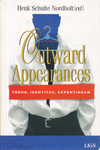Outward Oppearances Trend,Identitas,Kepentingan