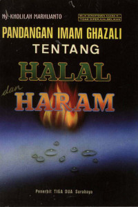 Pandangan Imam Ghazali tentang : Halal dan haram
