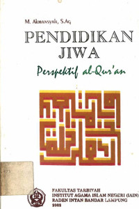 Pendidikan jiwa perspektif al Qur`an