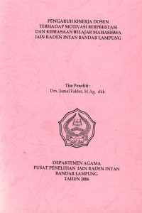 Pengaruh kinerja dosen terhadap motivasi berprestasi dan kebiasaan belajar mahasiswa IAIN Raden Intan bandar Lampung
