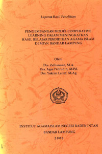 Pengembangan model cooperative learning dalam meningkatkan hasil belajar pendidikan agama Islam di MTsN Bandar Lampung