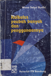 Kalkulus peubah banyak dan penggunaannya