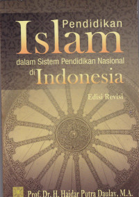 Pendidikan Islam dalam sistem pendidikan nasional di Indonesia