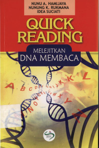 Quick Reading : Melejitkan DNA membaca