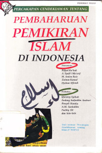 Percakapan Cendikiawan tentang pembaharuan pemikiran Islam di Indonesia
