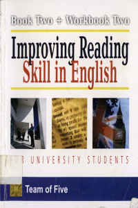 Improving reading skill in English for University students book 2