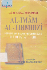 Al Imam Al Tirmidzi : Peranannya dalam pengembangan hadits fiqh