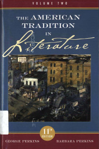 The American tradition in literature : Volume II