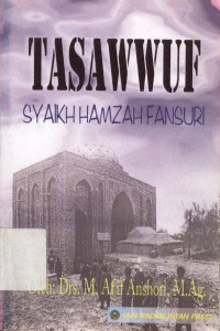 Tasawuf Syaikh Hamzah Fansuri