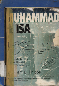 Muhammad dan Isa : Telaah Kritis Atas Risalah dan Sosoknya