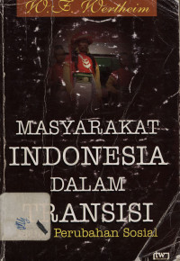 Masyarakat Indonesia dalam transisi, kajian perubahan sosial
