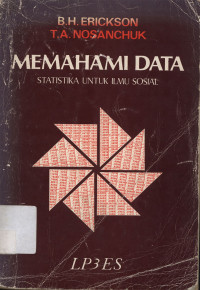 Memahami data : Statistika untuk ilmu sosial