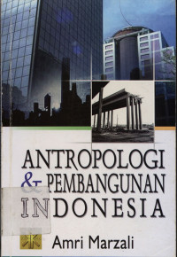 Antropologi dan pembangunan Indonesia