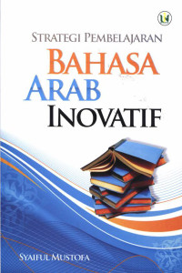 Strategi Pembelajaran Bahasa Arab Inovatif