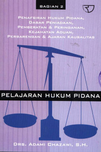 Pelajaran hukum pidana jil.2