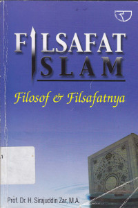 Filsafat Islam : Filosof dan filsafatnya