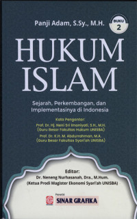 Hukum Islam : Sejarah, Perkembangan, dan implementasinya di indonesia