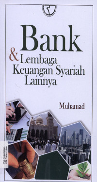 Bank dan Lembaga Keuangan Syariah Lainnya