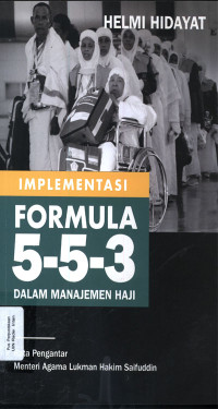 Implementasi Formula 5-5-3 dalam Manajemen Haji