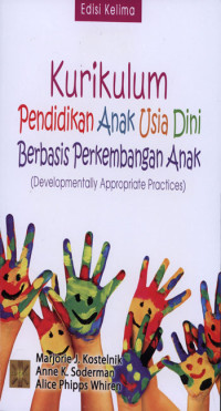 Kurikulum Pendidikan Anak Usia Dini Berbasis Perkembangan Anak (Developmentally Appropriate Practices)