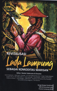 Revitalisasi Lada Lampung sebagai komoditas Warisan.