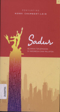 SADUR : Sejarah Terjemahan di nIndonesia dan Malaysia