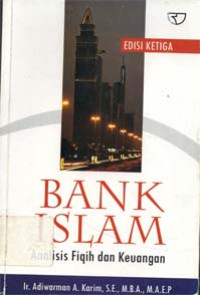 Bank Islam: Analisis fiqih dan keuangan