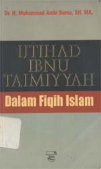 Ijtihad ibnu Taimiyyah dalam fiqih Islam