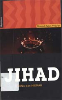 Jihad : Makna dan hikmah