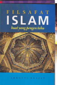 Filsafat Islam : Buat yang pengen tahu.