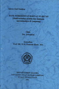 Bank perkreditan rakyat syari'ah : Studi terhadap produk dan landasan operasionalnya di Lampung